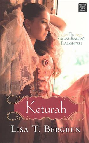 Cover for Lisa T Bergren · Keturah (Hardcover Book) (2018)