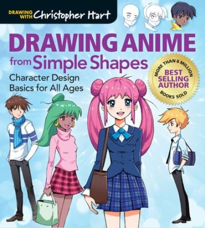 Cover for Christopher Hart · Drawing Anime from Simple Shapes: Character Design Basics for All Ages (Taschenbuch) (2020)