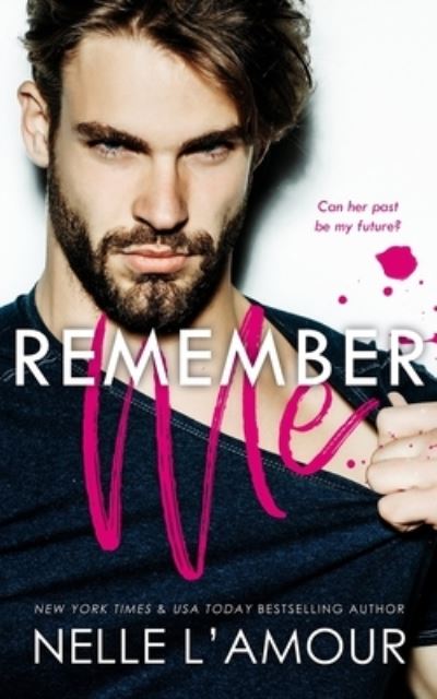 Cover for Nelle L'Amour · Remember Me (Taschenbuch) (2019)