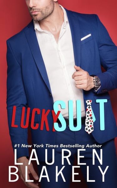 Cover for Lauren Blakely · Lucky Suit (Paperback Book) (2019)