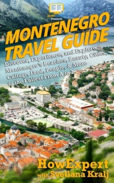 Cover for Svetlana Kralj · Montenegro Travel Guide (Paperback Book) (2018)