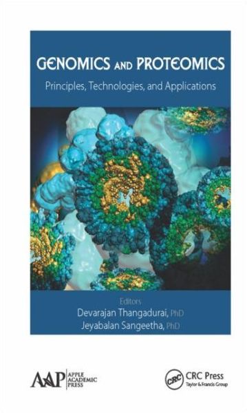 Cover for Devarajan Thangadurai · Genomics and Proteomics: Principles, Technologies, and Applications (Hardcover Book) (2015)