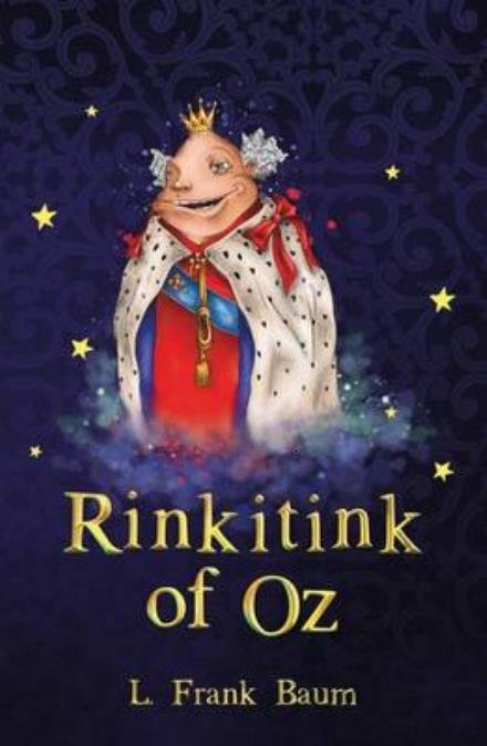 Cover for L. Frank Baum · Rinkitink of Oz - The Wizard of Oz Collection (Paperback Book) (2016)