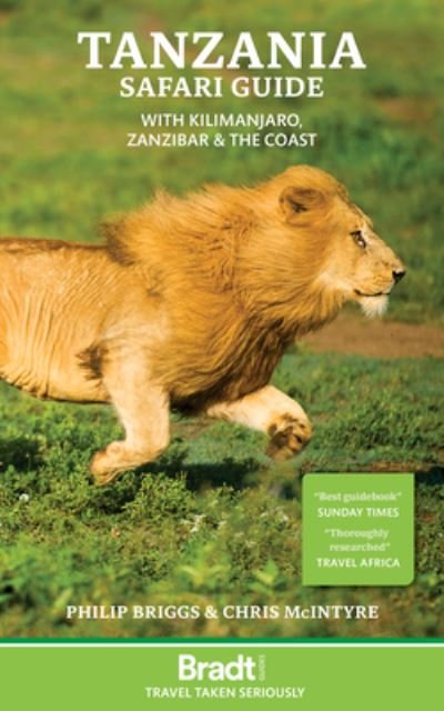 Cover for Philip Briggs · Tanzania Safari Guide: with Kilimanjaro, Zanzibar and the coast (Pocketbok) [9 Revised edition] (2023)