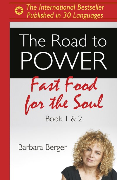 Cover for Barbara Berger · Road to Power, The: Fast Food for the Soul (Books 1 &amp; 2) (Paperback Bog) (2018)