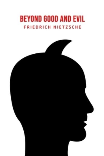 Cover for Friedrich Wilhelm Nietzsche · Beyond Good and Evil (Paperback Bog) (2020)