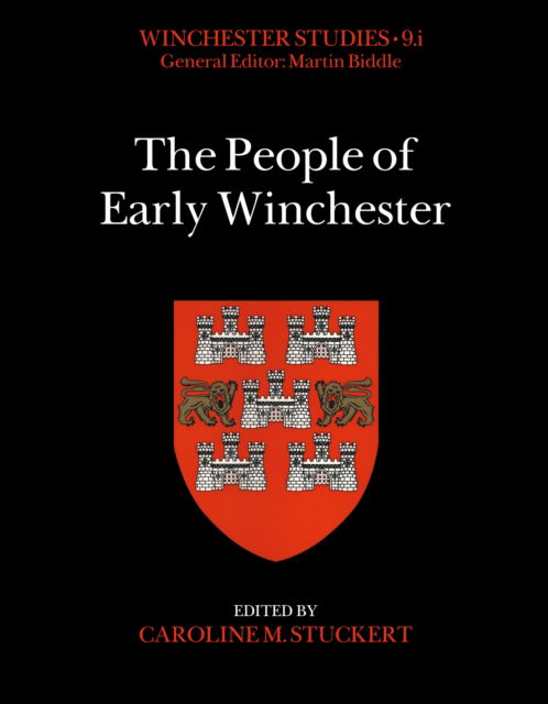 Cover for Caroline M. Stuckert · The People of Early Winchester - Winchester Studies (Hardcover Book) (2025)