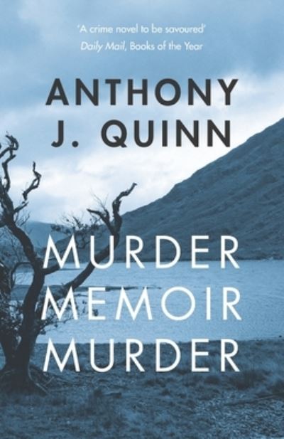 Cover for Anthony J. Quinn · Murder Memoir Murder (Book) (2022)