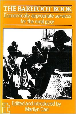 Cover for Barefoot Book: Economically appropriate services for the rural poor (Paperback Book) (1989)