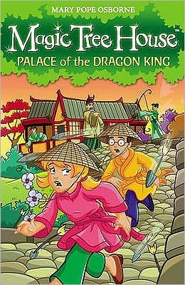 Cover for Mary Pope Osborne · Magic Tree House 14: Palace of the Dragon King - Magic Tree House (Paperback Bog) (2009)