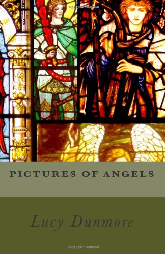 Cover for Lucy Dunmore · Pictures of Angels (Paperback Book) (2012)