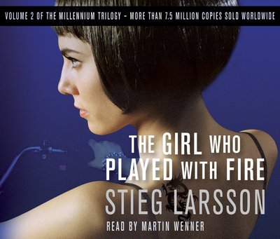 Cover for Stieg Larsson · The Girl Who Played With Fire: A Dragon Tattoo story - Millennium Series (Lydbok (CD)) [Abridged edition] (2009)
