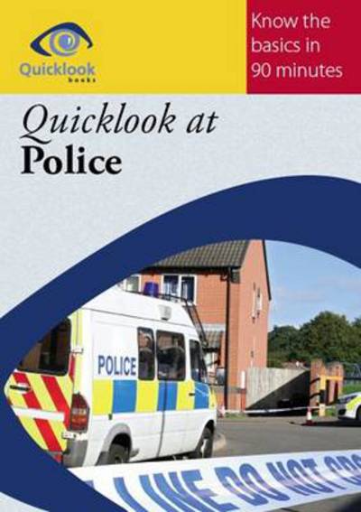 Cover for Ian James · Quicklook at Police - Quicklook Books (Paperback Book) (2012)