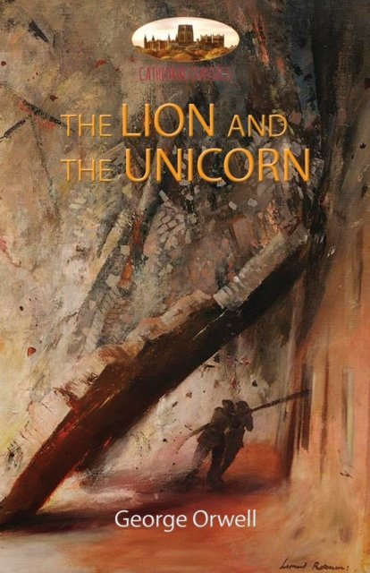 Cover for George Orwell · The Lion and the Unicorn (Pocketbok) (2021)