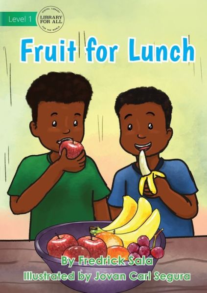 Cover for Fredrick Sala · Fruit For Lunch (Paperback Book) (2021)