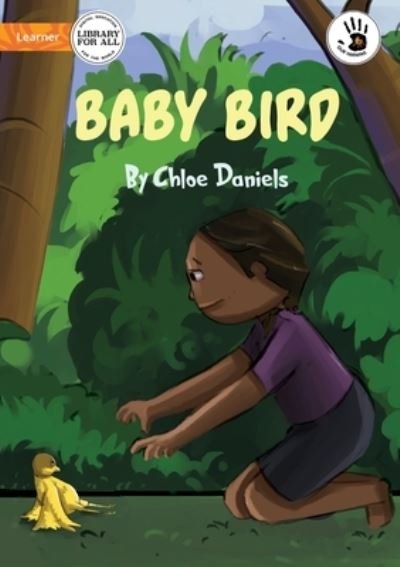 Chloe Daniels · Baby Bird (Paperback Book) (2022)