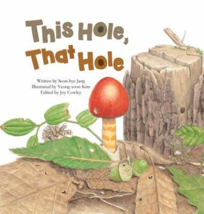 Cover for Seon-Hye Jang · This Hole, That Hole (Hardcover Book) (2017)