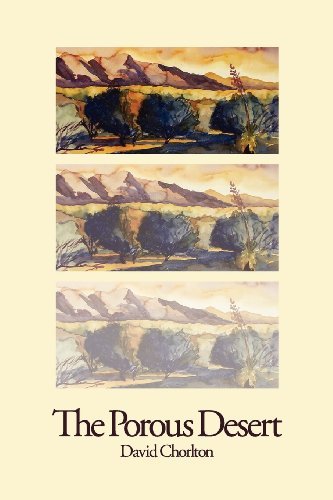 Cover for David Chorlton · The Porous Desert (Paperback Book) (2012)