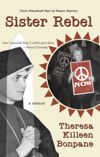 Cover for Theresa Bonpane · Sister Rebel (Hardcover Book) (2023)