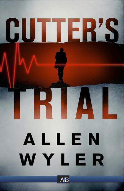 Cover for Allen Wyler · Cutters Trial (Pocketbok) [New edition] (2015)