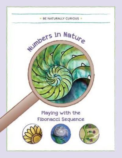 Cover for Be Naturally Curious · Numbers in Nature (Paperback Bog) (2018)
