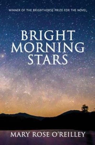 Cover for Mary Rose O'Reilley · Bright Morning Stars (Paperback Book) (2018)