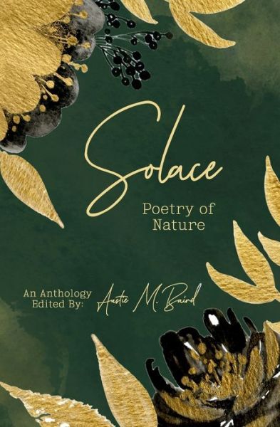 Solace - Kate Petrow - Kirjat - A.B.Baird Publishing - 9781949321142 - lauantai 10. lokakuuta 2020