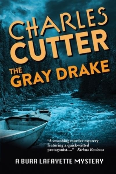 Cover for Charles Cutter · The Gray Drake (Paperback Book) (2019)