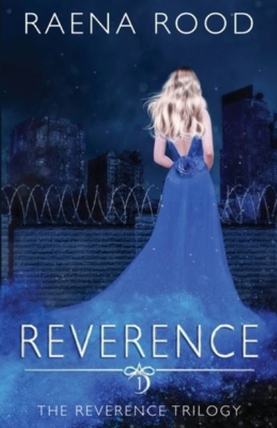 Cover for Raena Rood · Reverence (Book) (2022)