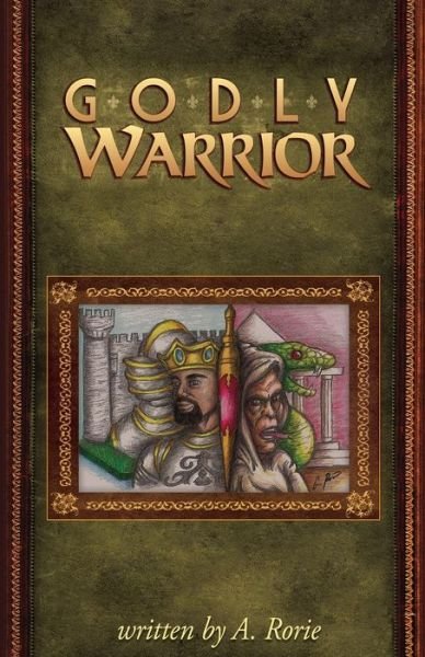 Cover for A Rorie · Godly Warrior (Paperback Book) (2021)