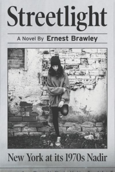 Cover for Ernest Brawley · Streetlight (Paperback Book) (2022)