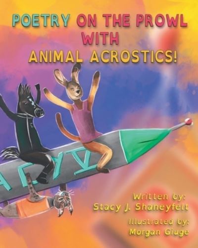 Cover for Stacy Shaneyfelt · Poetry on the Prowl with Animal Acrostics (N/A) (2021)