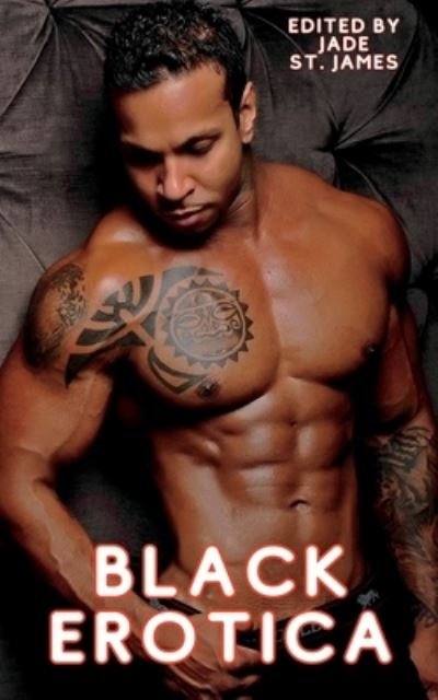 Cover for Jade St James · Black Erotica (Book) (2023)