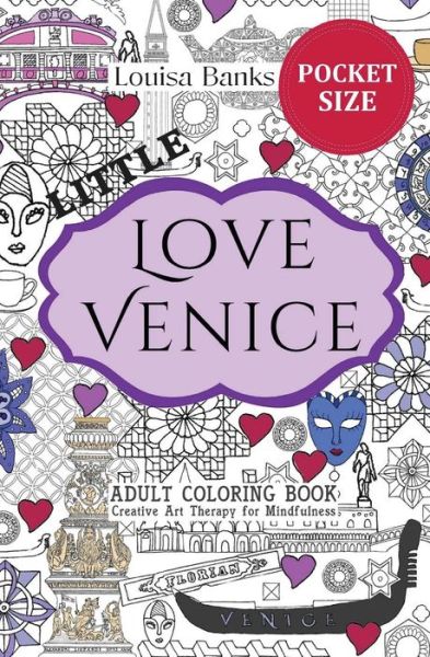 Cover for Louisa Banks · Little Love Venice Adult Coloring Book (Paperback Book) (2017)