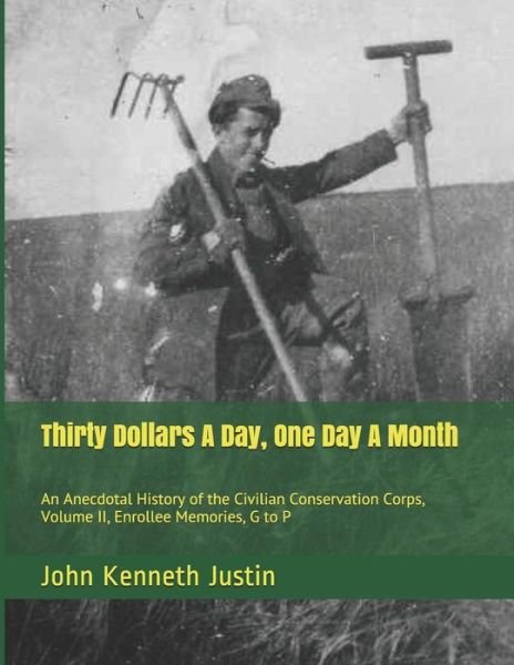 Cover for John Kenneth Justin · Thirty Dollars A Day, One Day A Month (Paperback Book) (2019)