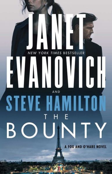 The Bounty: A Novel - A Fox and O'Hare Novel - Janet Evanovich - Livros - Atria Books - 9781982157142 - 15 de fevereiro de 2022