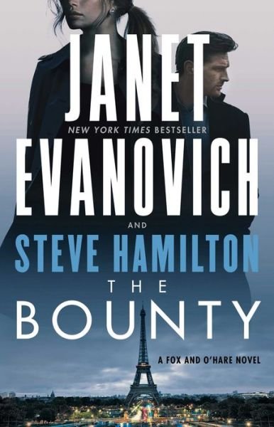 Cover for Janet Evanovich · The Bounty: A Novel - A Fox and O'Hare Novel (Pocketbok) (2022)