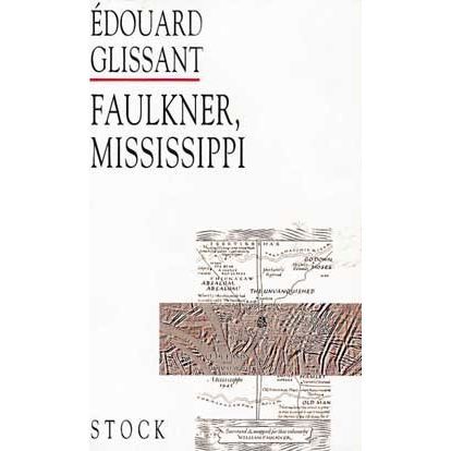 Cover for Edouard Glissant · Faulkner Mississipi (MERCH) (1996)