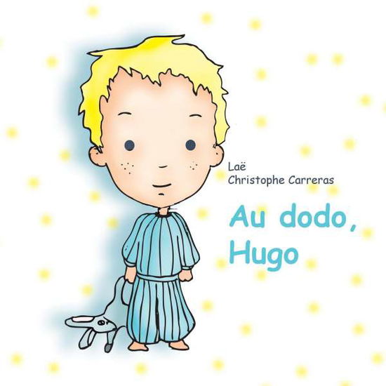 Cover for Carreras · Au dodo, Hugo / A l'eau, Marga (Book)