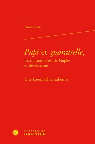 Cover for Anna Leone · Pupi Et Guarattelle, Les Marionnettes de Naples Et de Palerme (Hardcover Book) (2022)