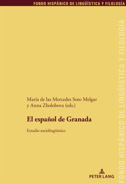 Cover for El Espanol de Granada.: Estudio Sociolingueistico - Fondo Hispanico de Lingueistica y Filologia (Paperback Book) (2021)
