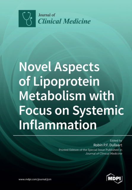 Cover for Robin Dullaart · Novel Aspects of Lipoprotein Metabolism with Focus on Systemic Inflammation (Paperback Book) (2020)