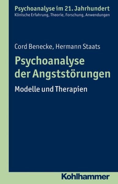 Cover for Benecke · Psychoanalyse der Angststörunge (Bok) (2016)