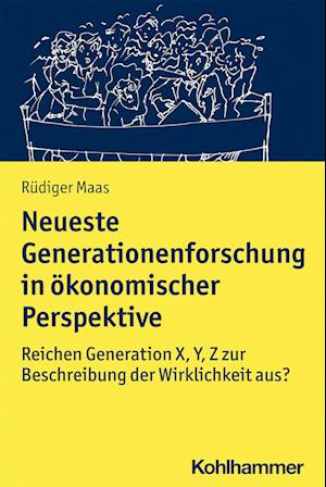 Cover for Rudiger Maas · Neueste Generationenforschung in Okonomischer Perspektive (Paperback Book) (2021)