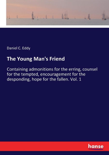 Cover for Daniel C Eddy · The Young Man's Friend (Paperback Book) (2017)