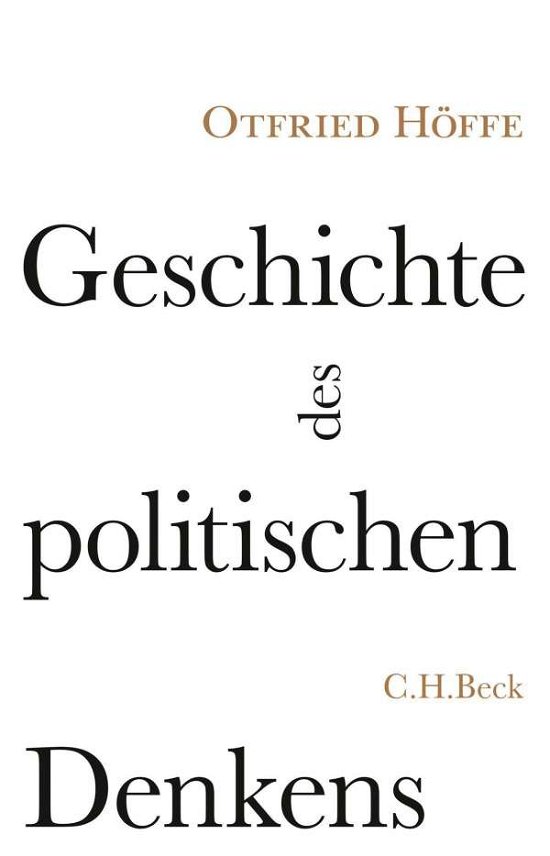 Cover for Höffe · Geschichte des politischen Denken (Book)
