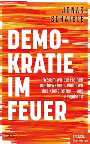 Cover for Jonas Schaible · Demokratie im Feuer (Book) (2023)