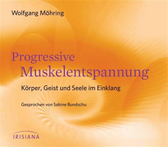 Cover for Wolfgang Möhring · CD Progressive Muskelentspannu (CD)
