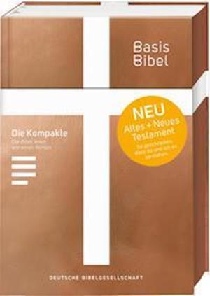 Cover for Deutsche Bibelges. · BasisBibel. Die Kompakte. Edition 2022 (Hardcover Book) (2022)