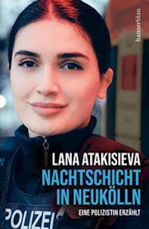 Cover for Lana Atakisieva · Nachtschicht in Neuk?lln (Paperback Bog) (2021)